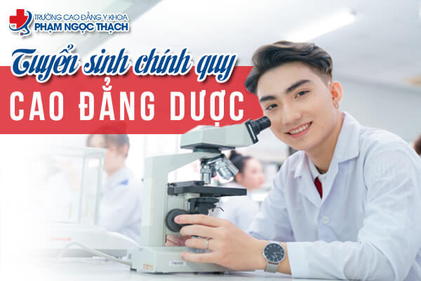 Thông báo tuyển sinh Cao đẳng Dược tại Trường Cao đẳng Y khoa Phạm Ngọc Thạch 2025